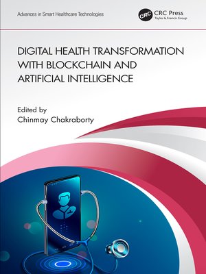 cover image of Digital Health Transformation with Blockchain and Artificial Intelligence